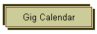 Gig Calendar